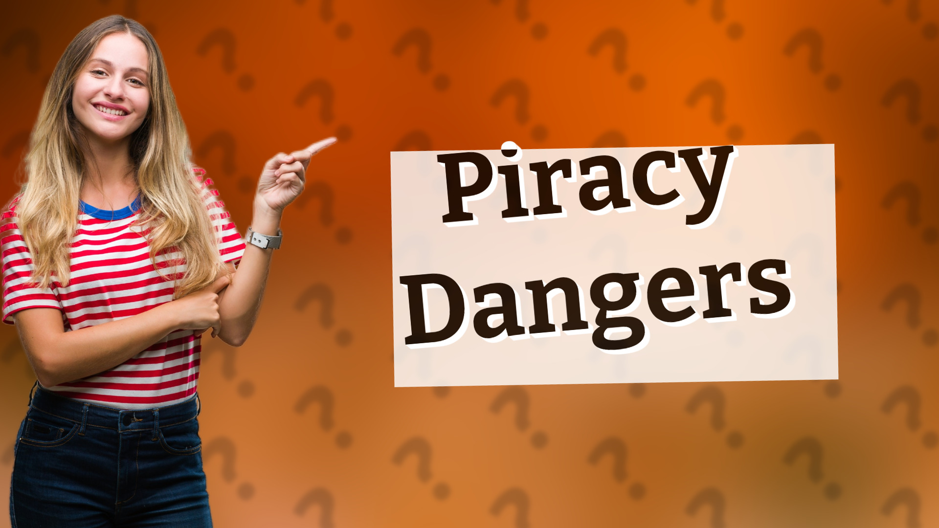 Piracy Dangers