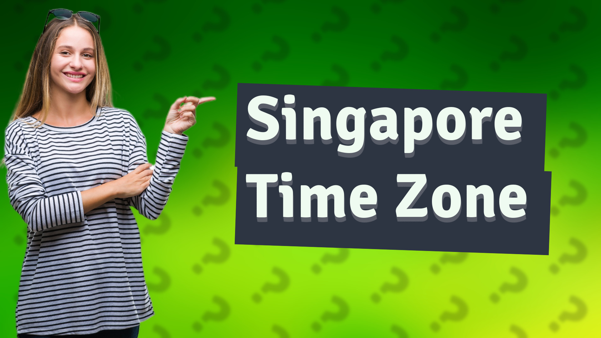 Singapore Time Zone