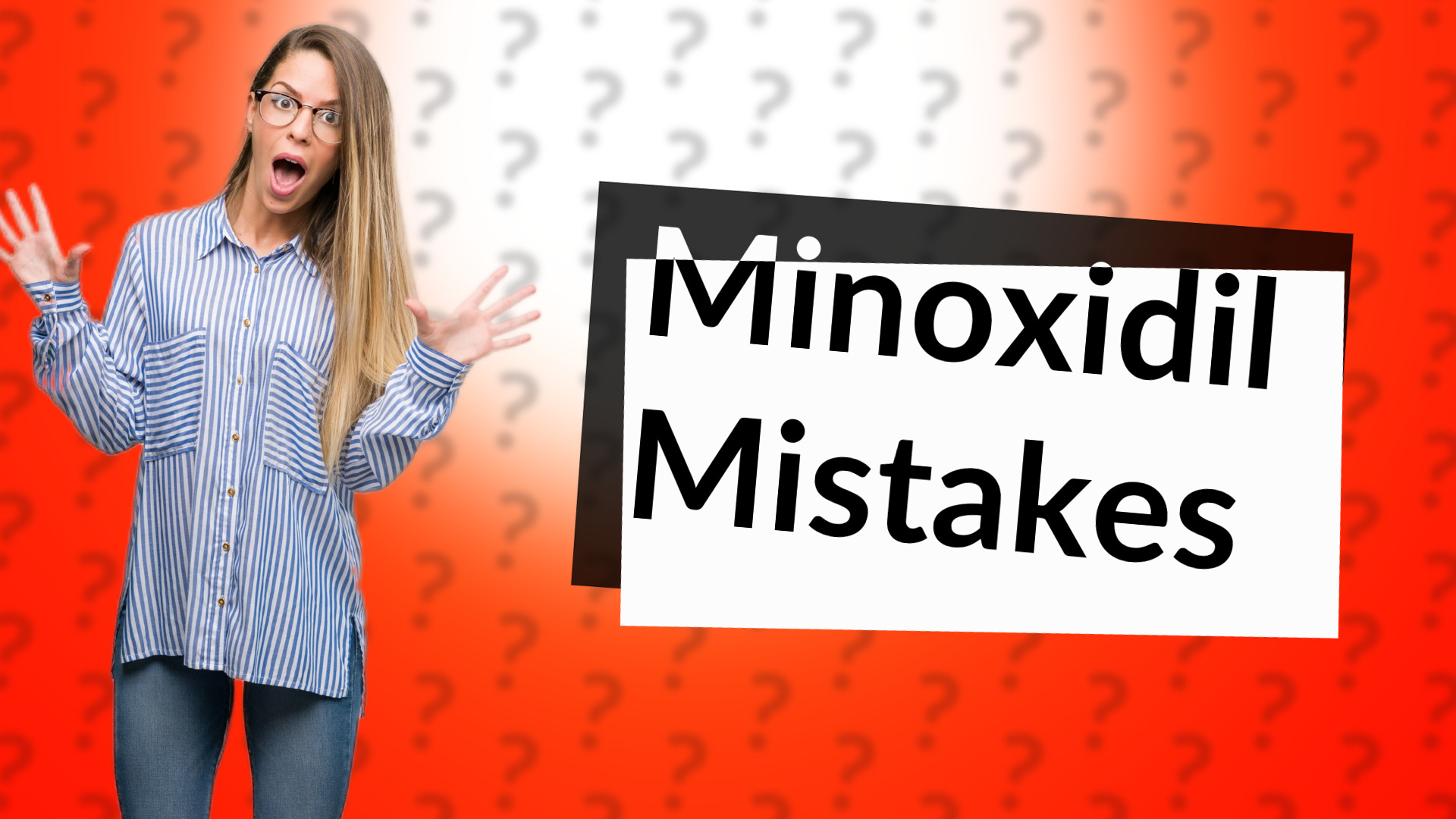 Minoxidil Mistakes