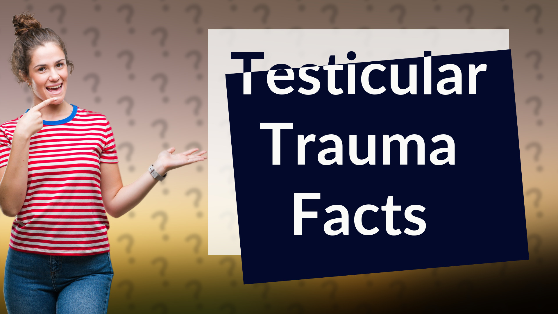 Testicular Trauma Facts
