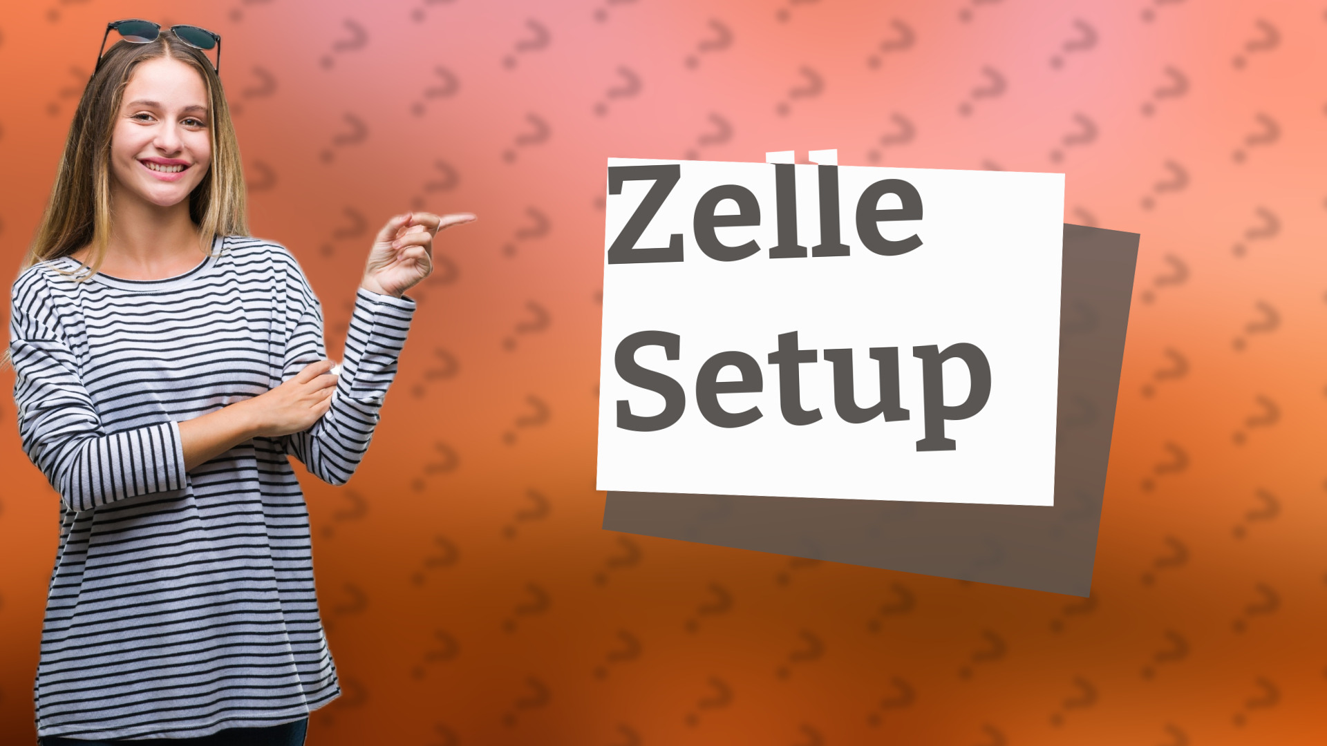 Zelle Setup