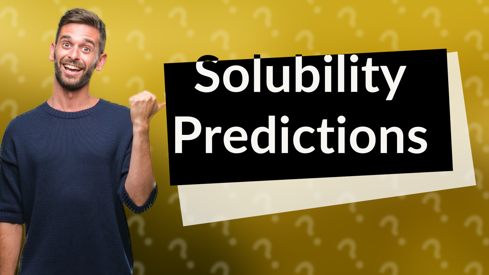 Solubility Predictions