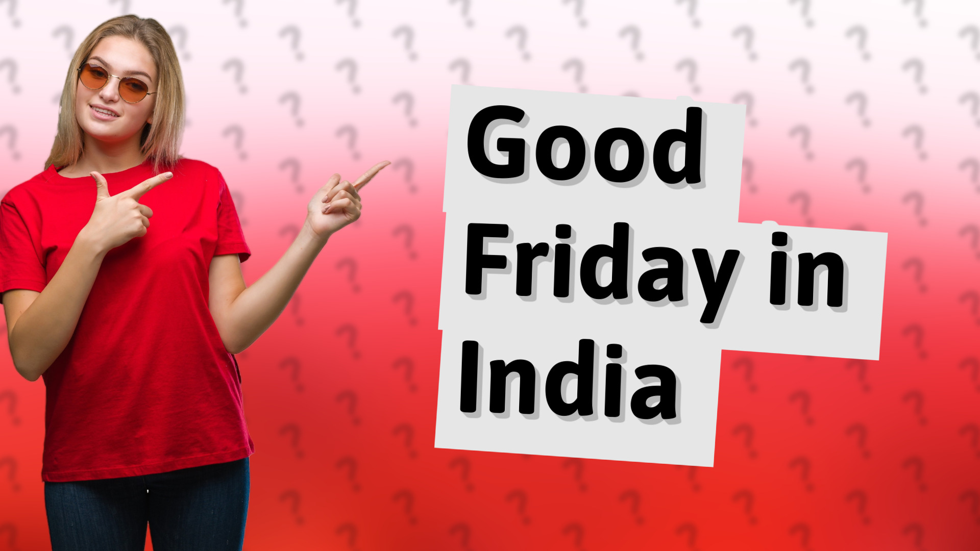 Good Friday in India