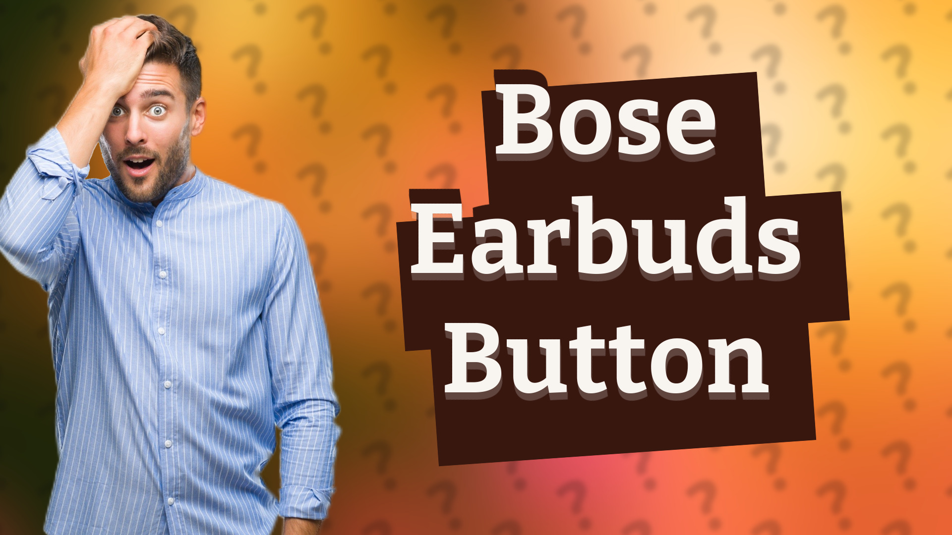 Bose Earbuds Button