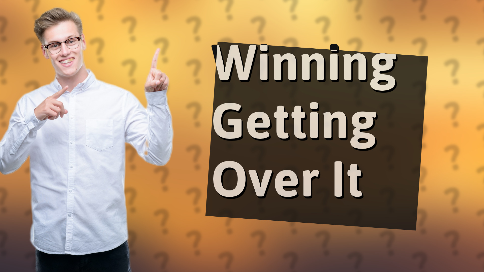 Winning Getting Over It