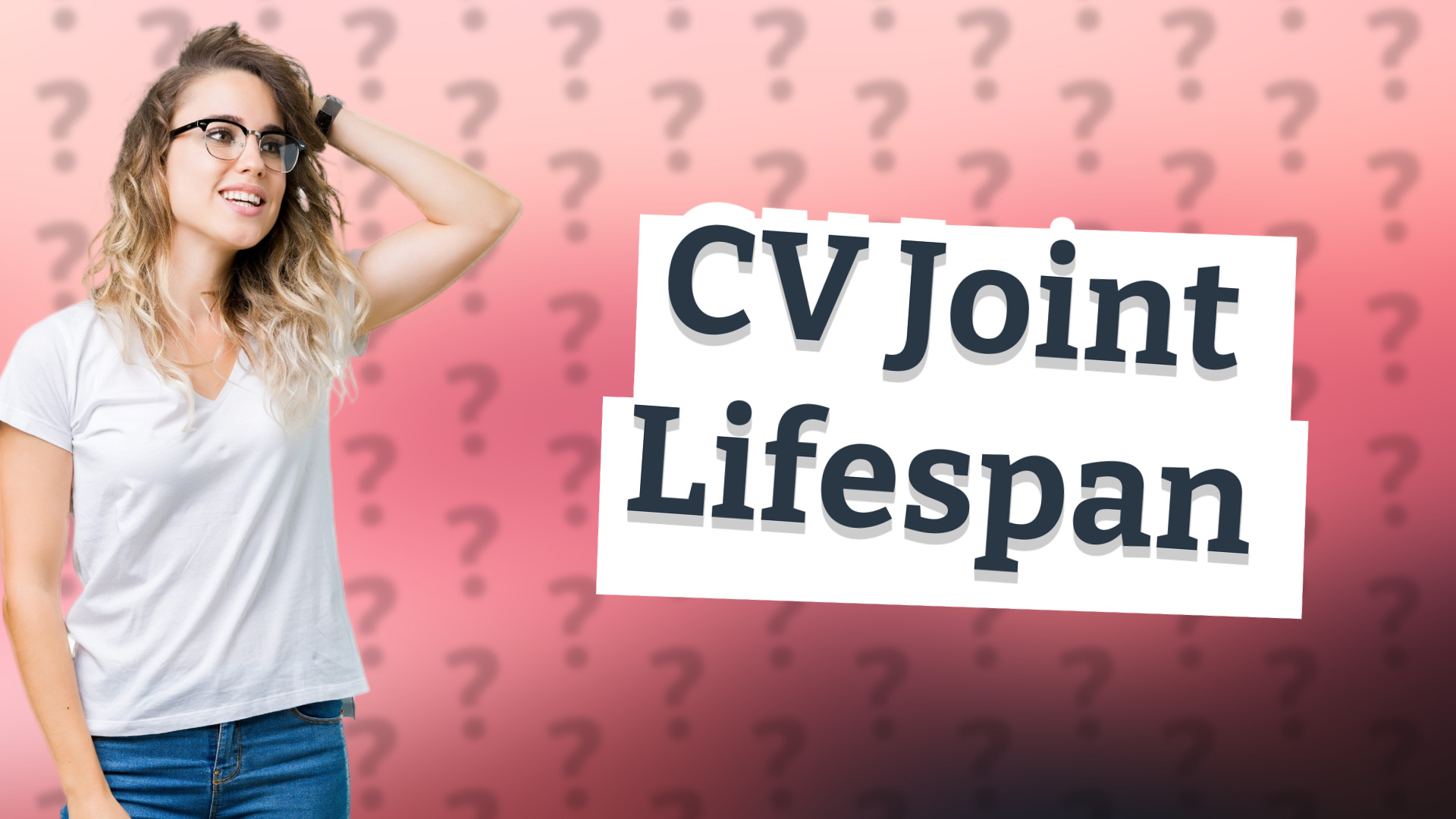 CV Joint Lifespan