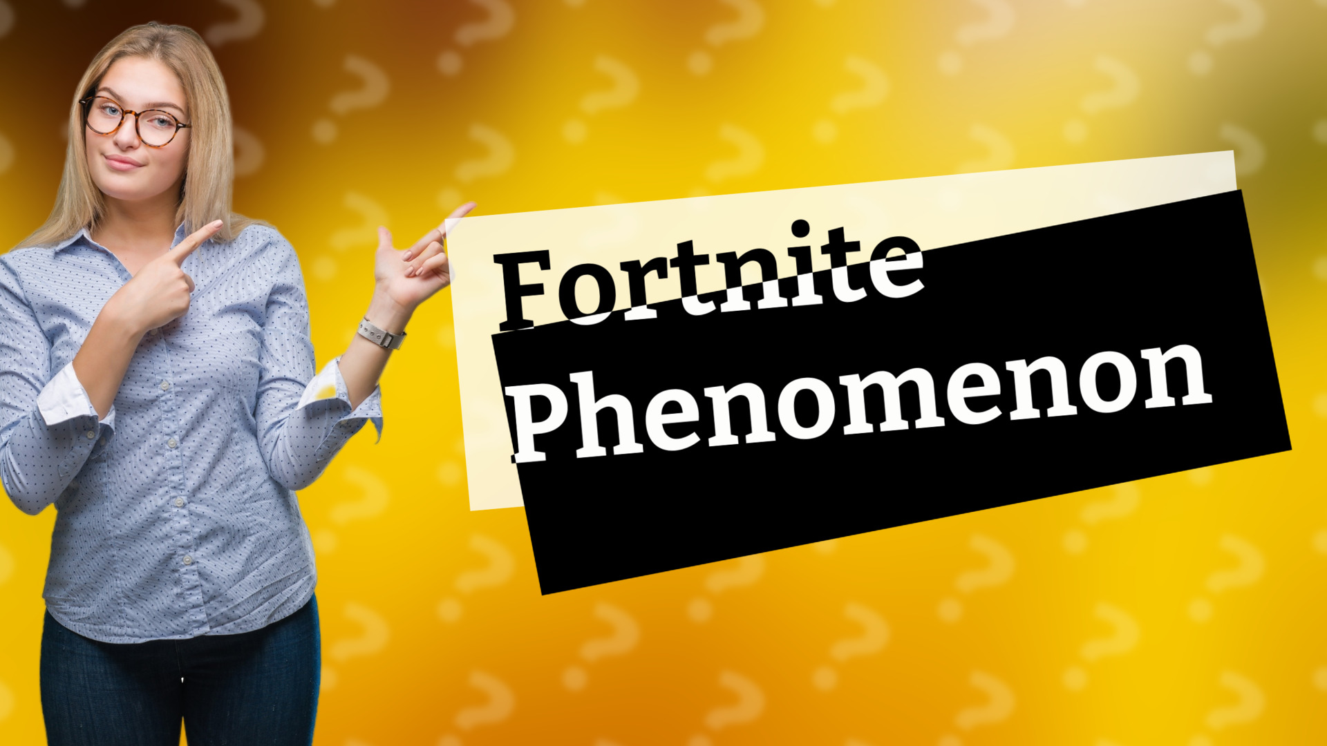 Fortnite Phenomenon