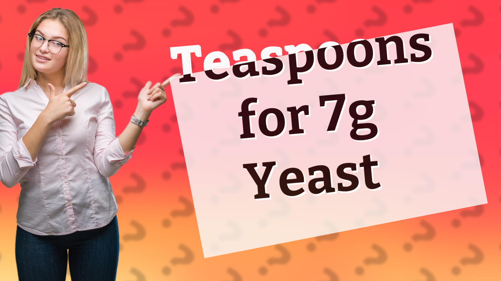 Teaspoons for 7g Yeast
