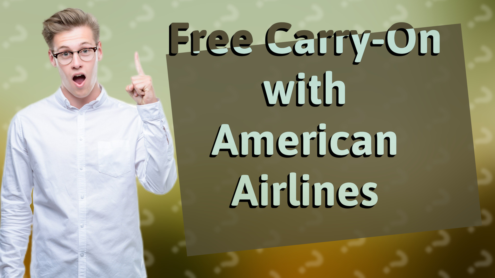 Free Carry-On with American Airlines