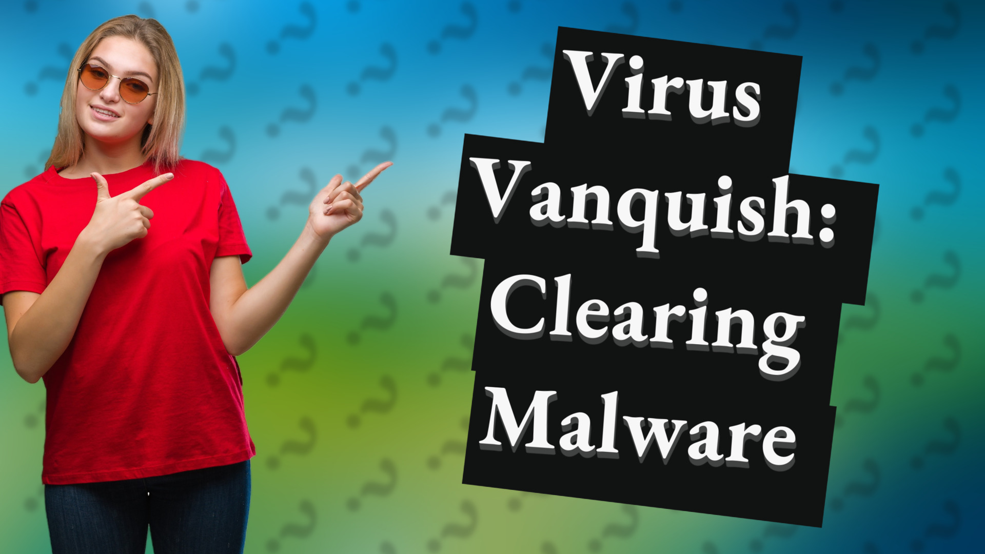 Virus Vanquish: Clearing Malware