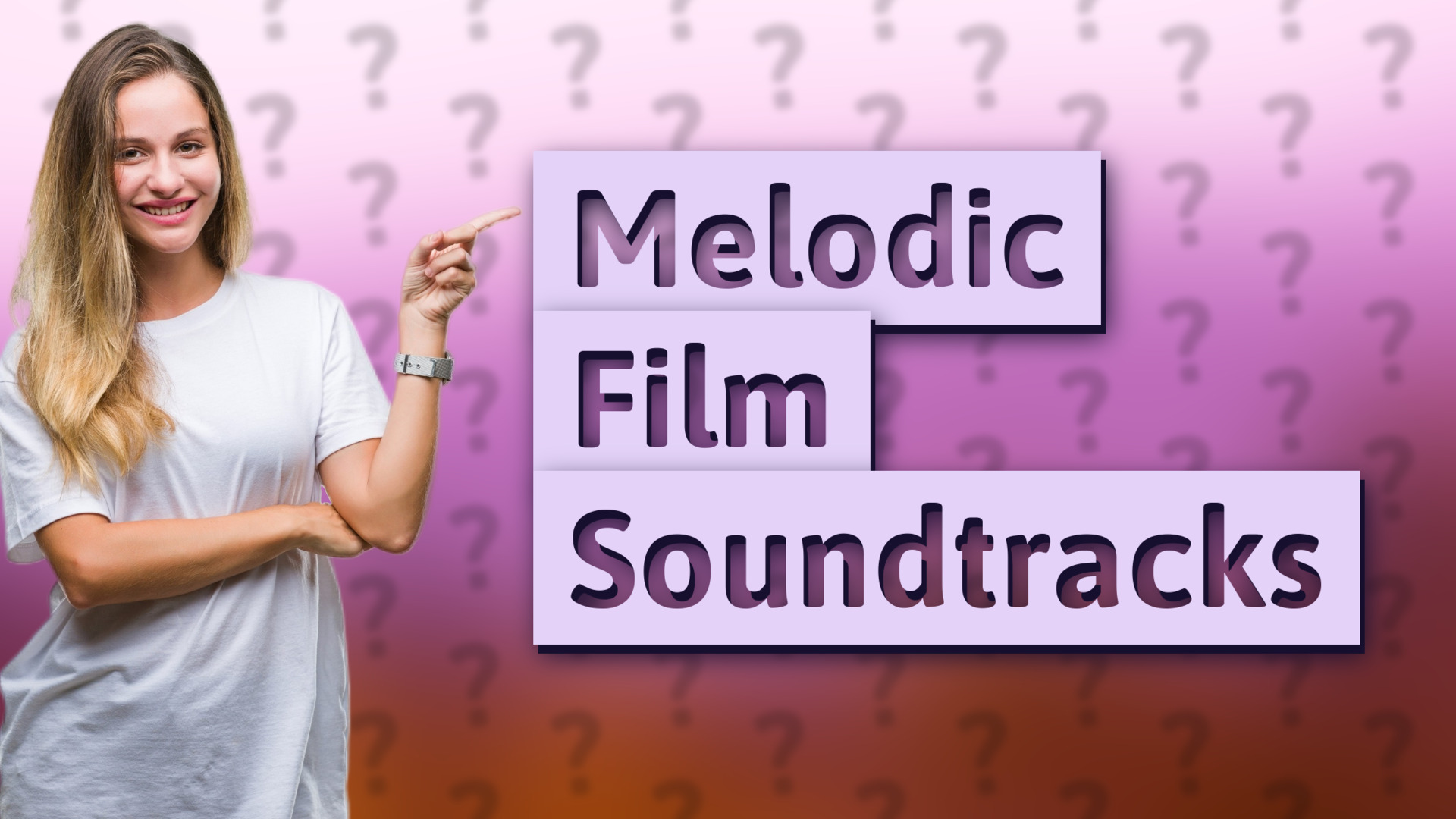 Melodic Film Soundtracks