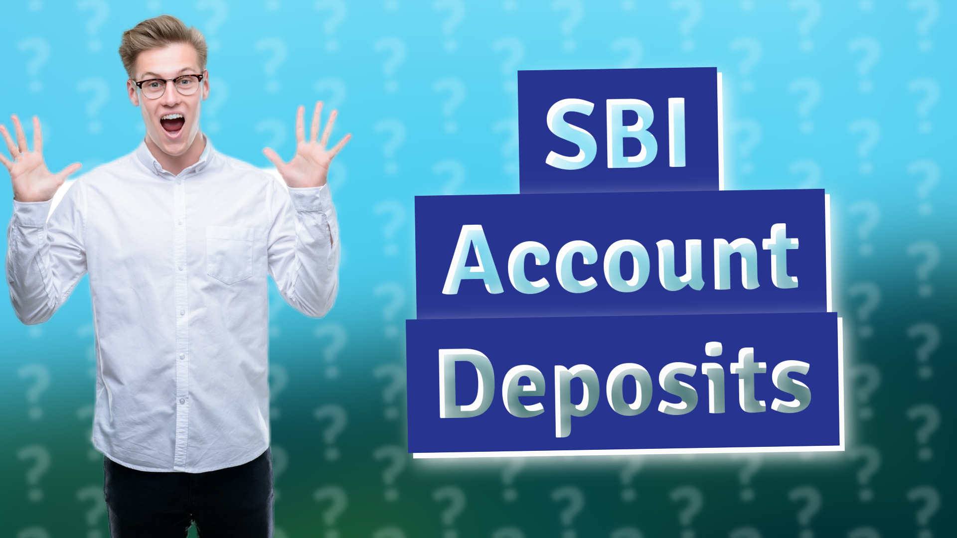 SBI Account Deposits