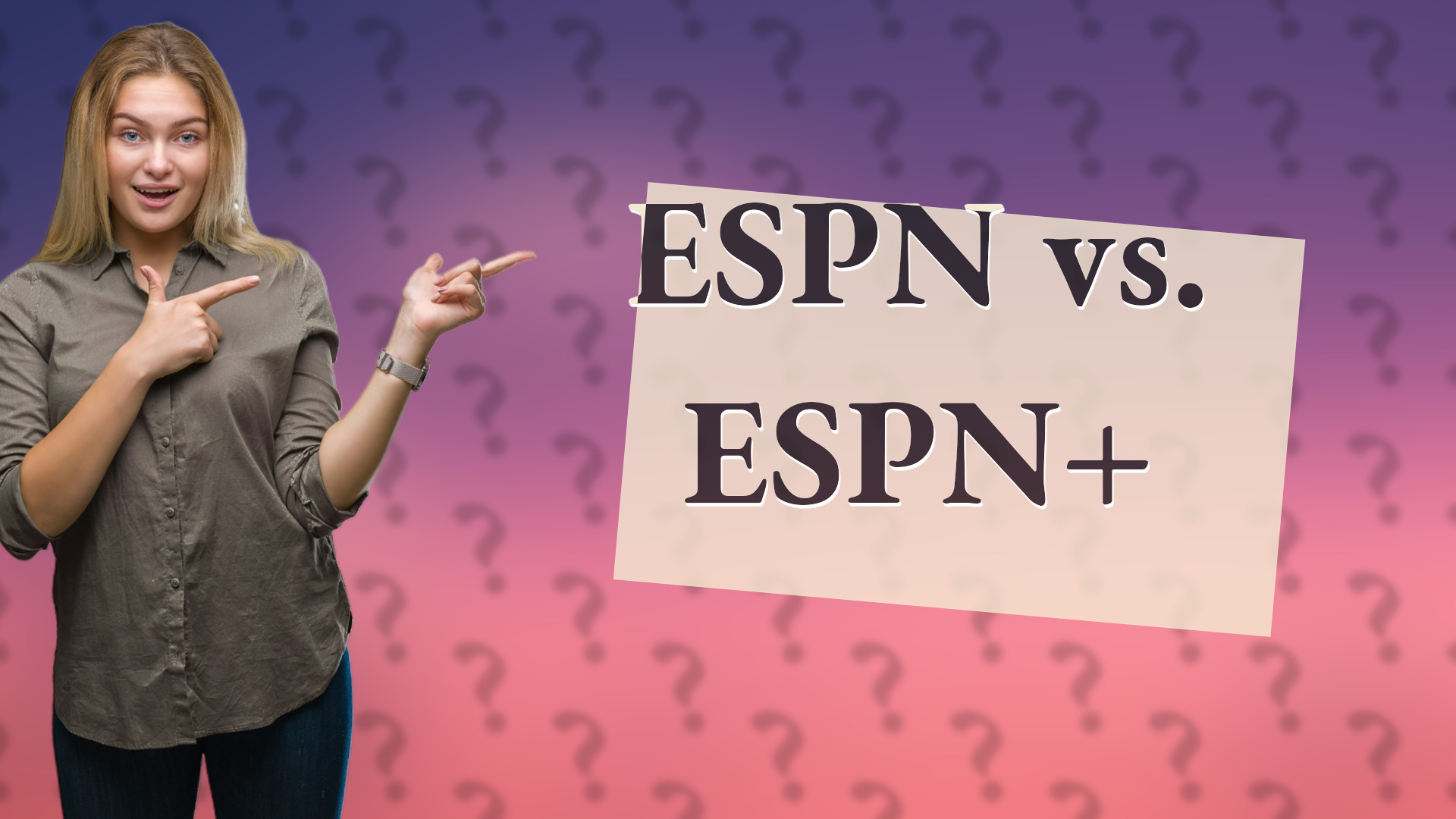 ESPN vs. ESPN+