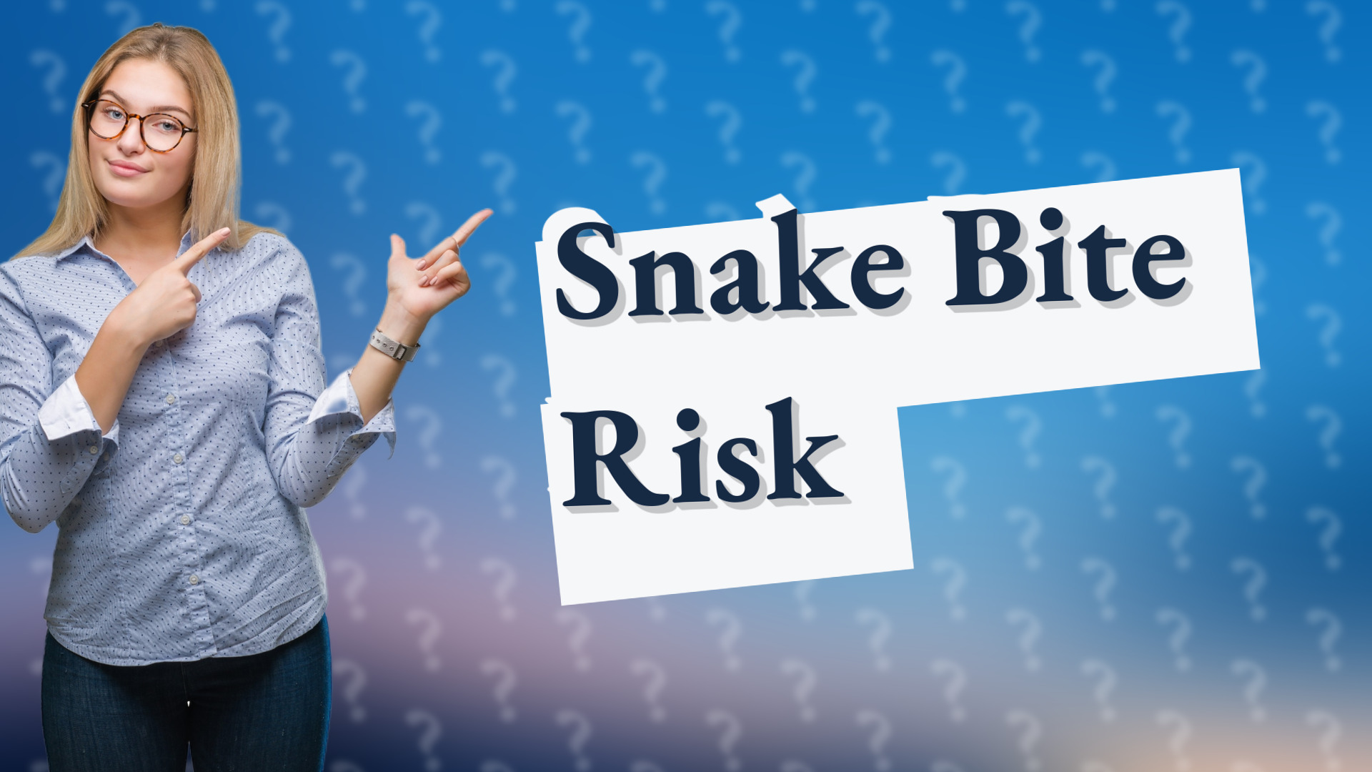 Snake Bite Risk