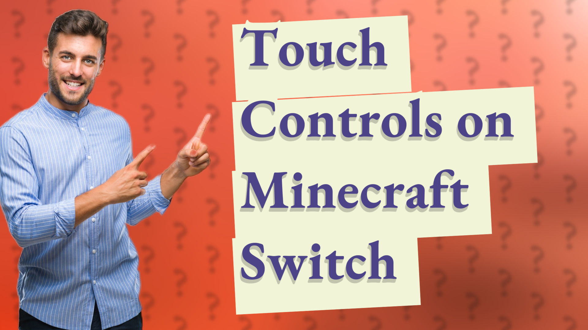 Touch Controls on Minecraft Switch