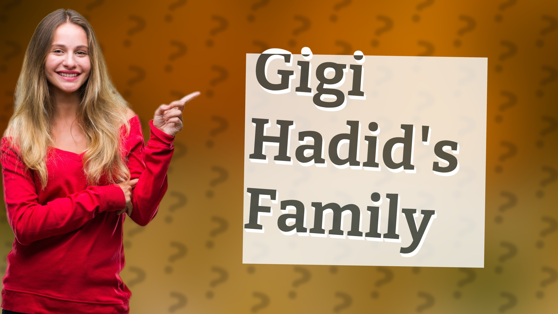 Gigi Hadid's Family