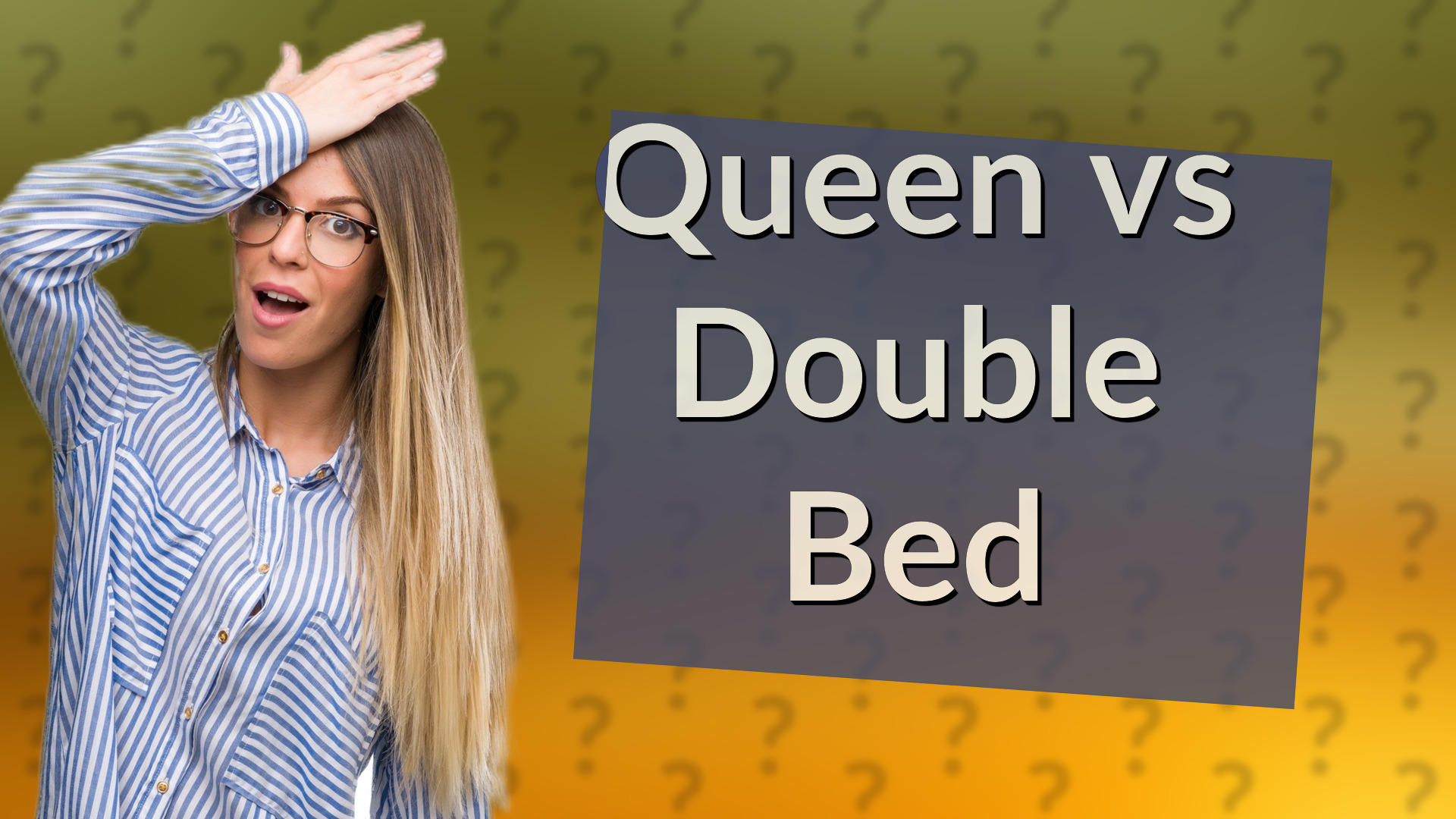 Queen vs Double Bed
