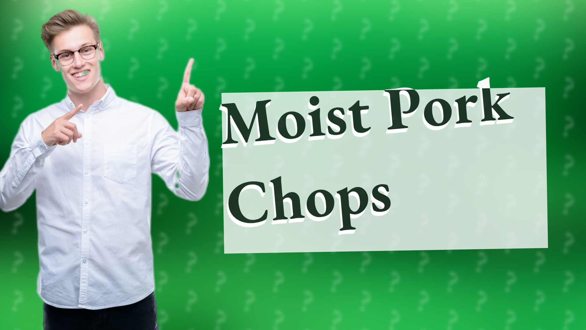 Moist Pork Chops