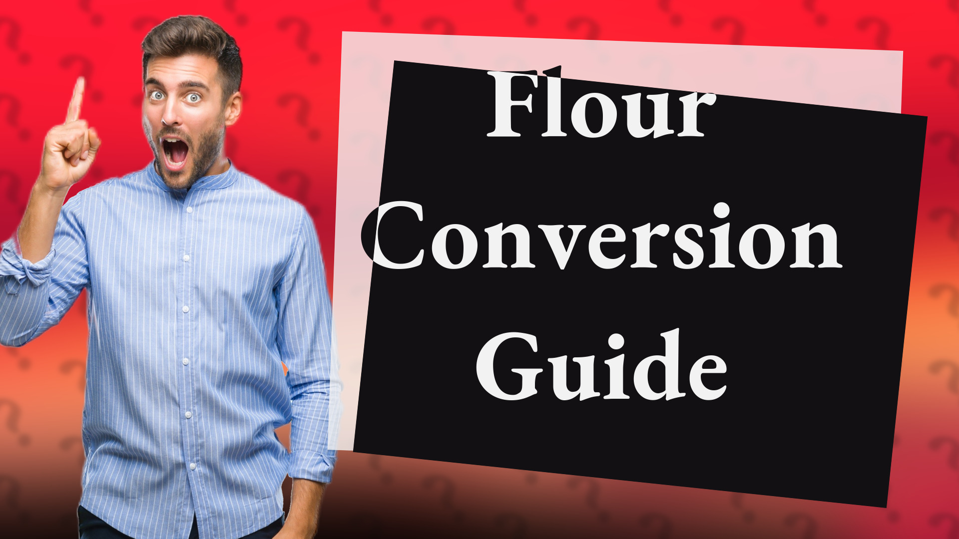 Flour Conversion Guide
