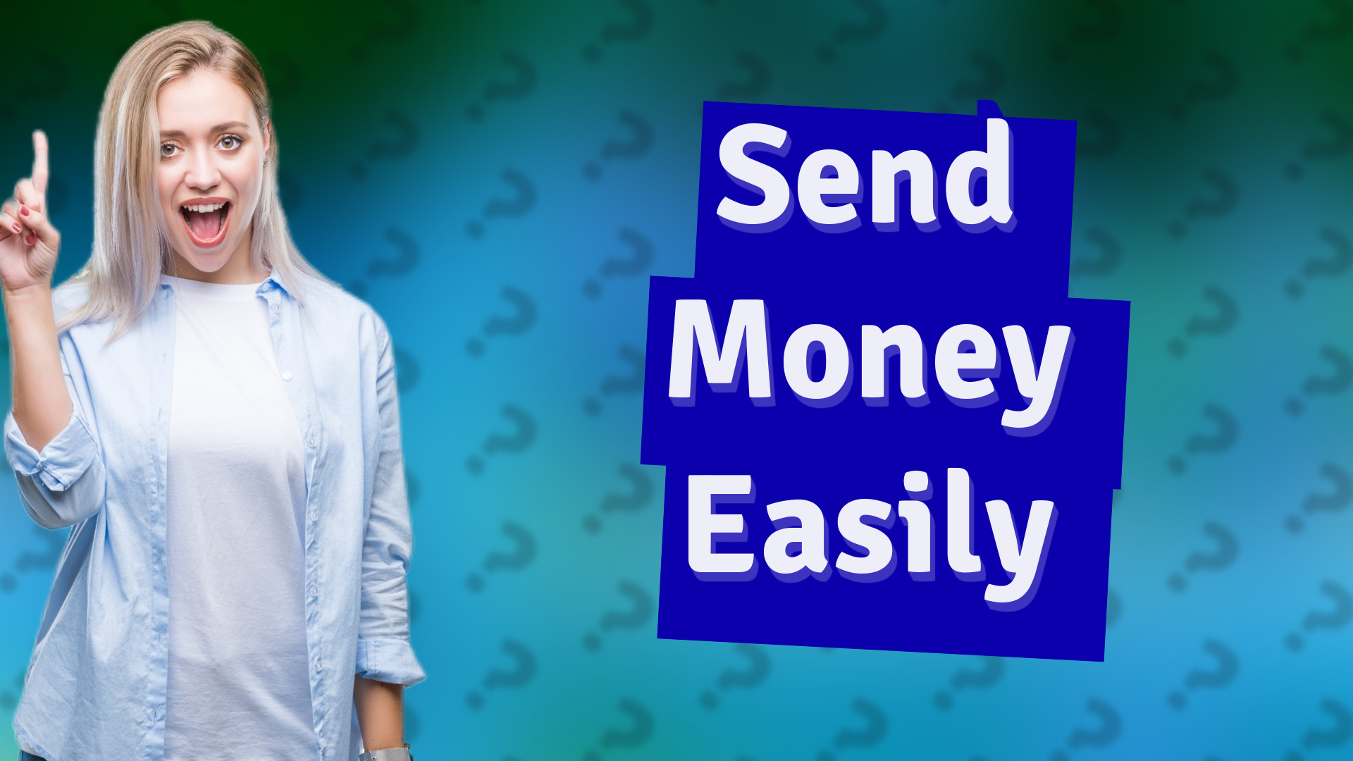 Send Money Easily