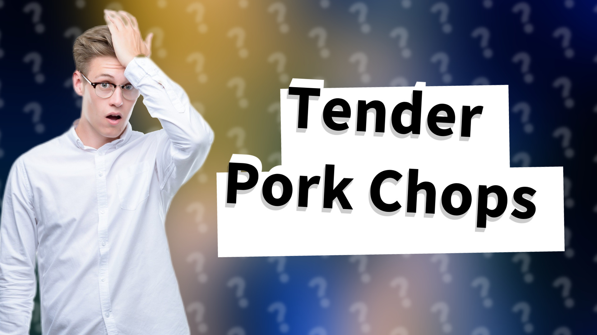 Tender Pork Chops