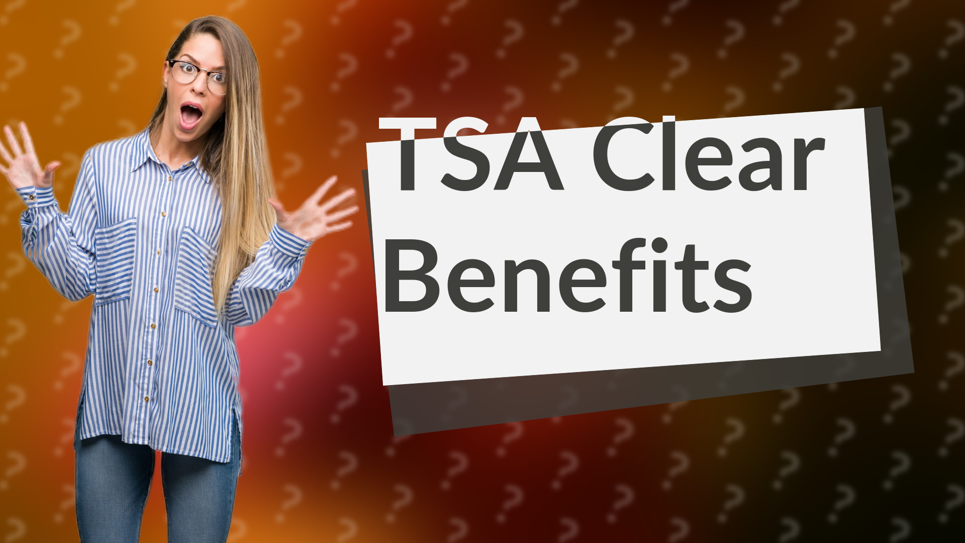TSA Clear Benefits