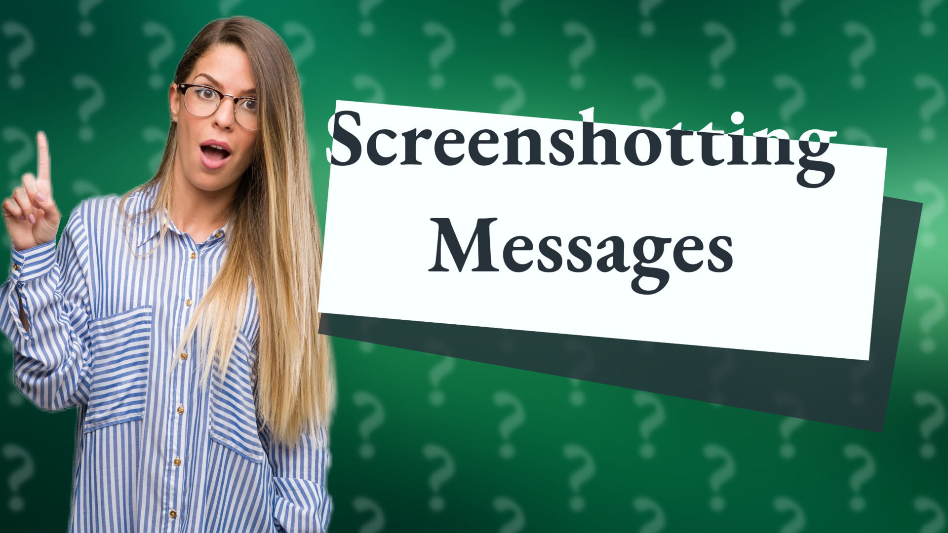 Screenshotting Messages
