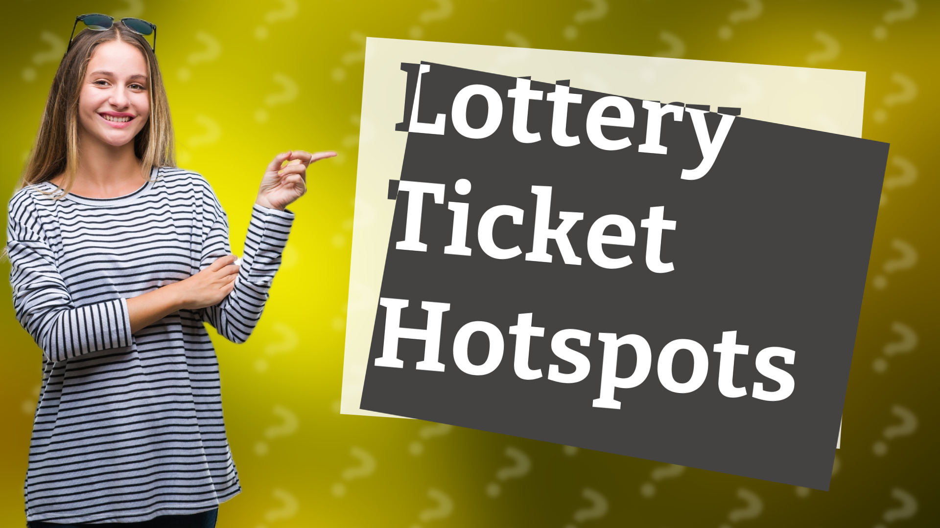 Lottery Ticket Hotspots