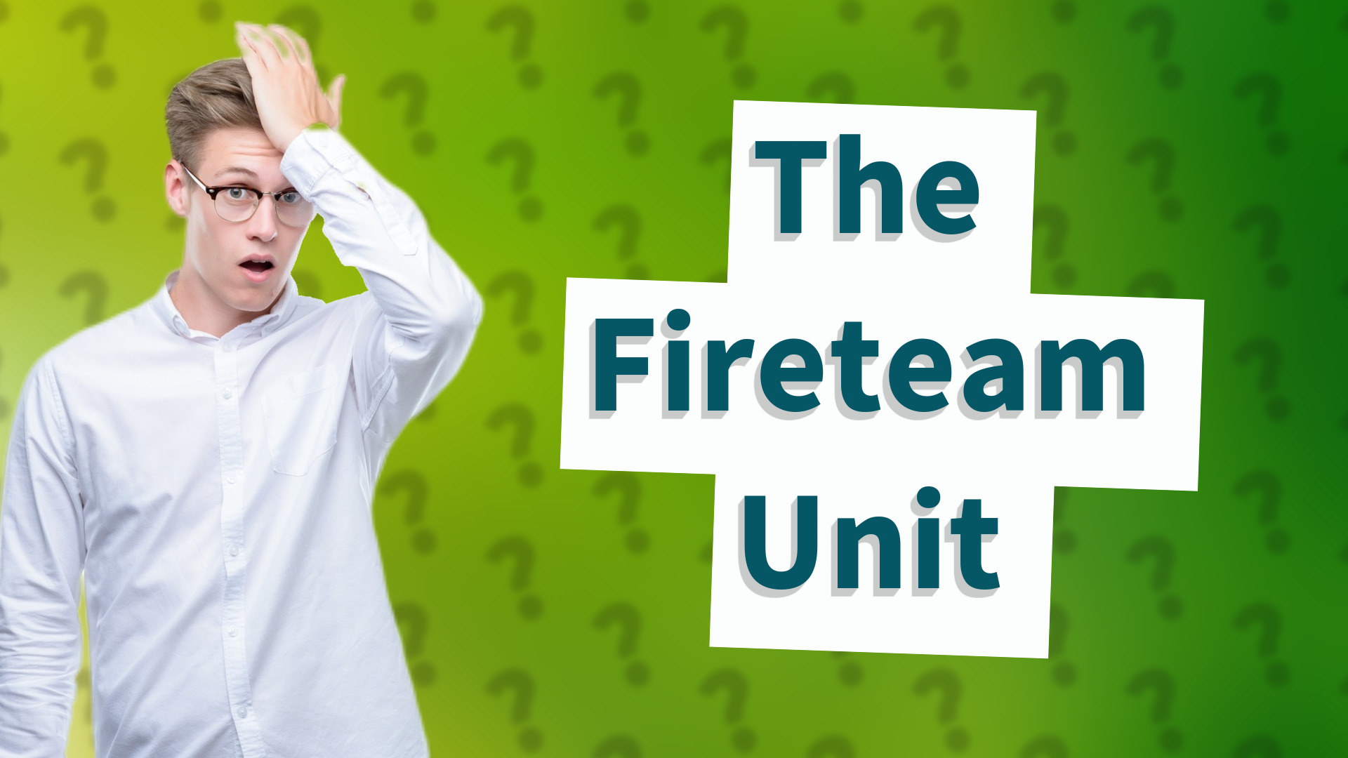 The Fireteam Unit