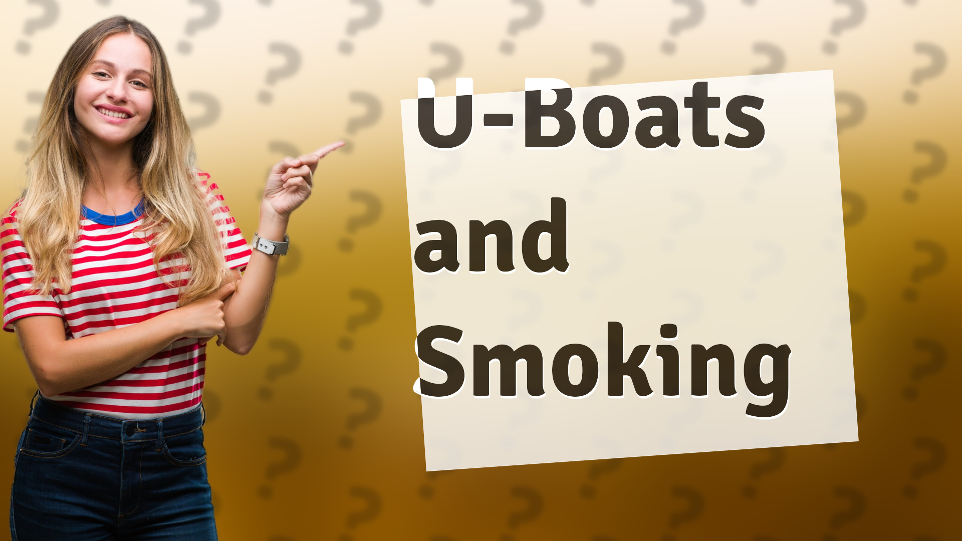 U-Boats and Smoking