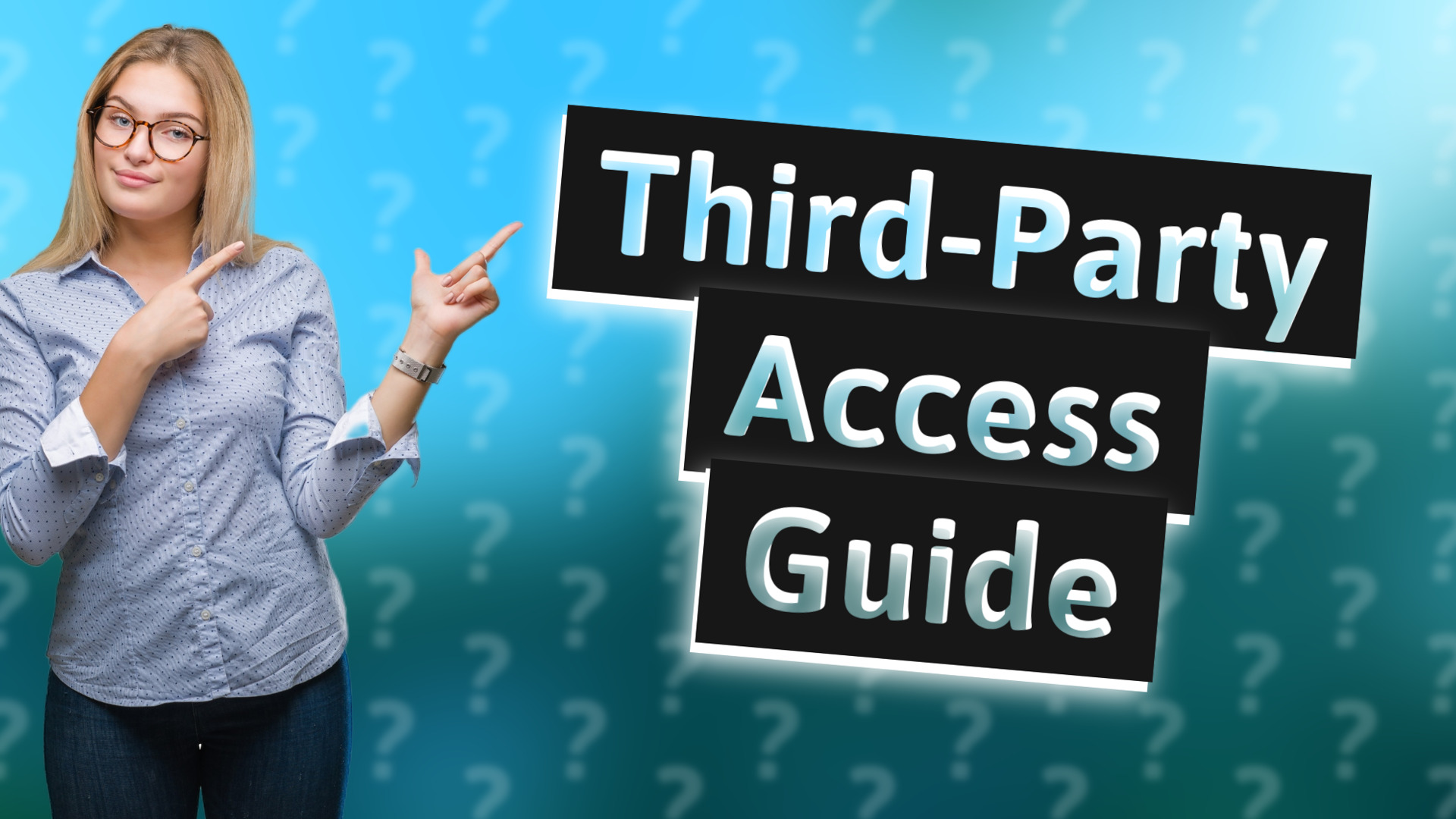 Third-Party Access Guide