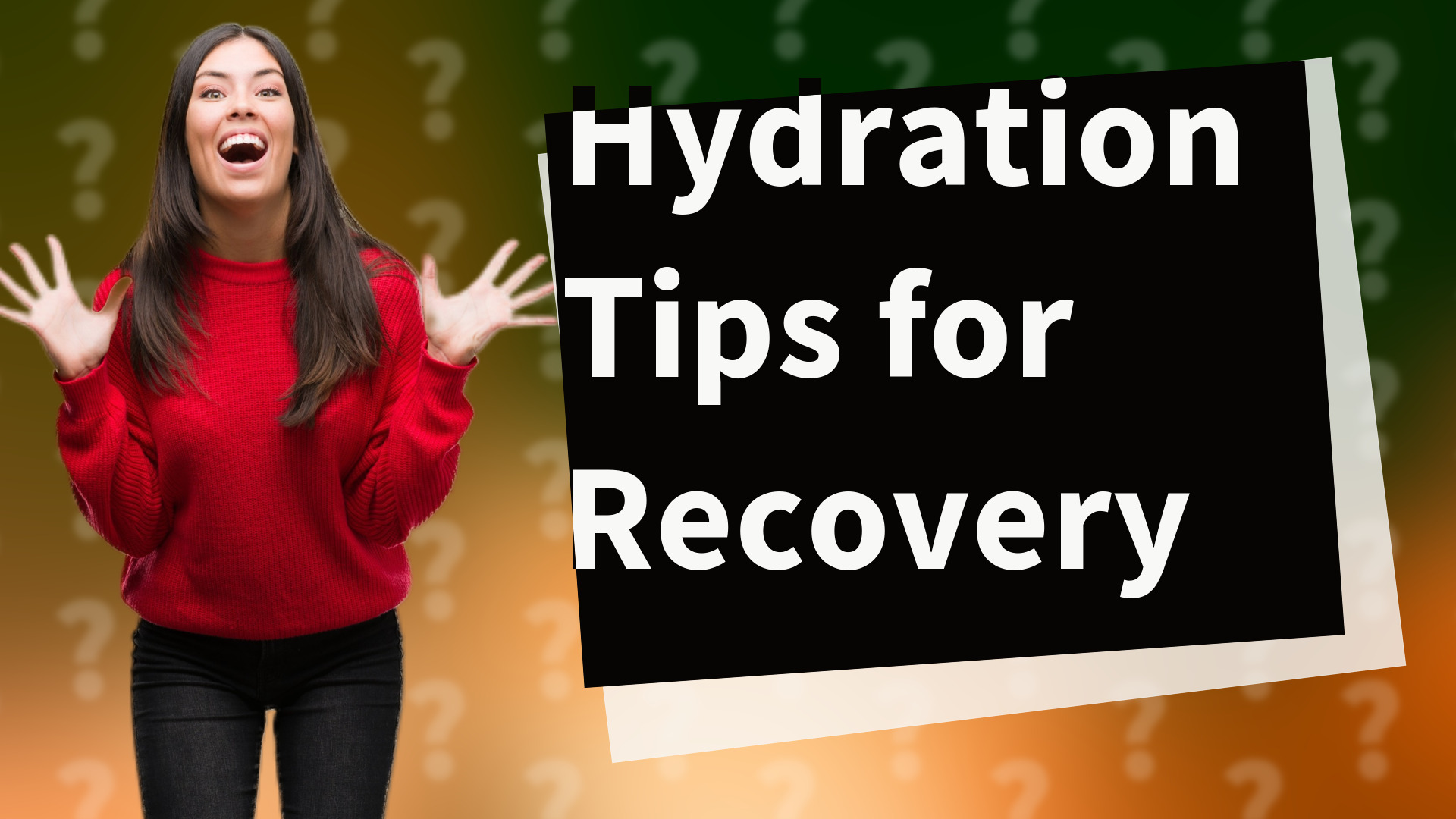 Hydration Tips for Recovery