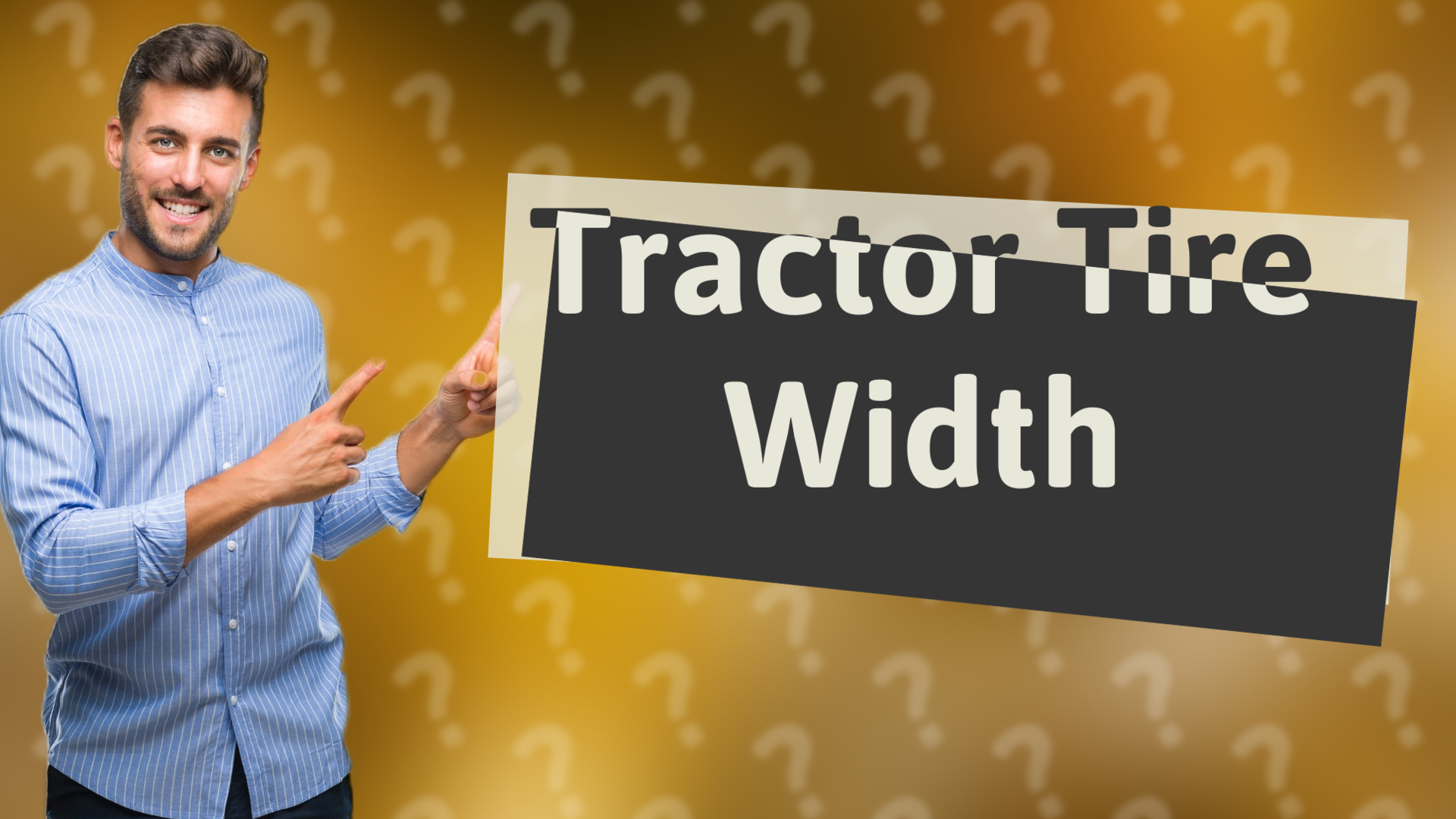 Tractor Tire Width