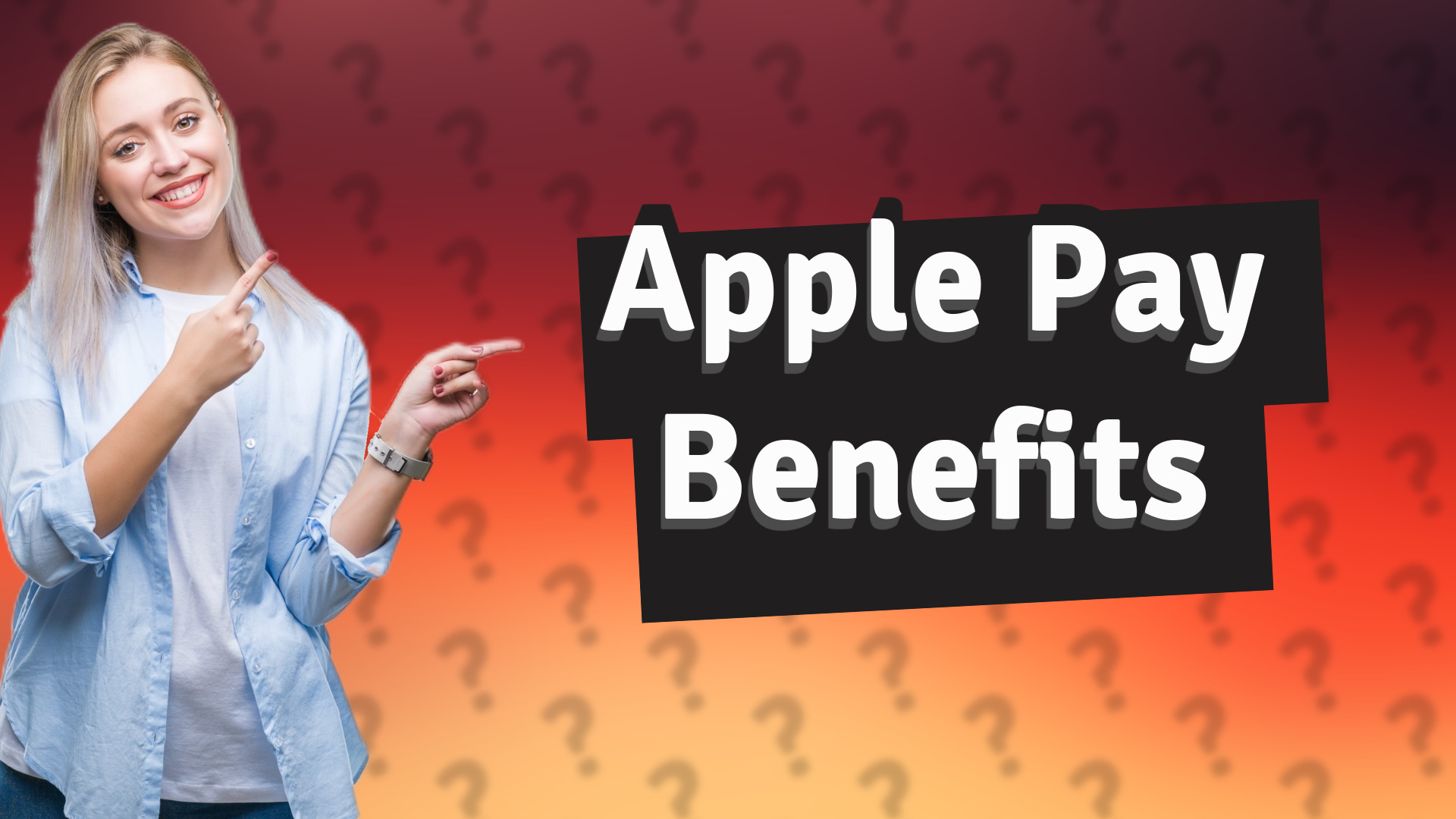 Apple Pay Benefits