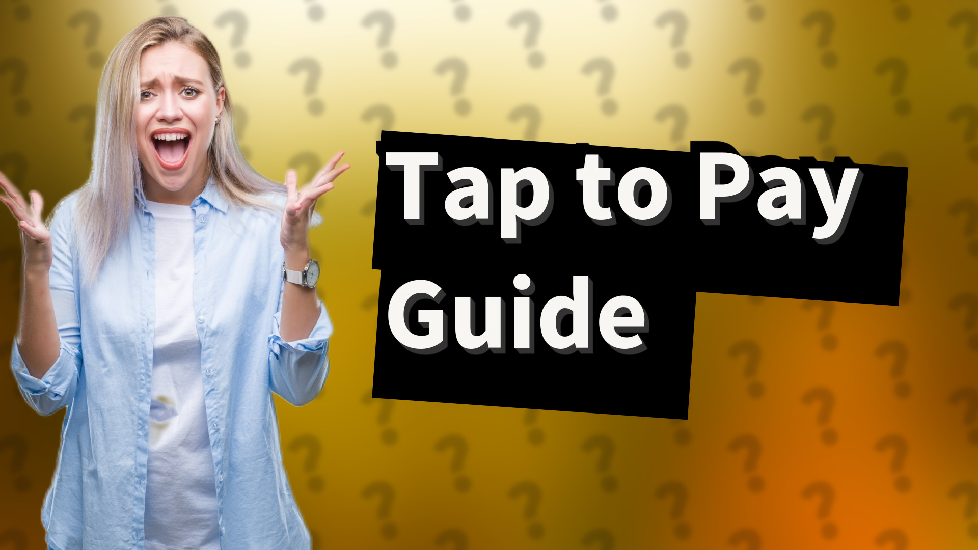 Tap to Pay Guide