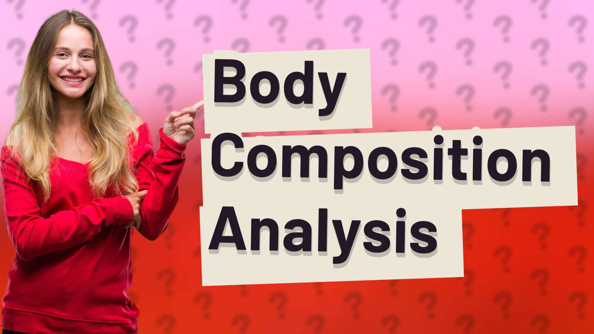 Body Composition Analysis