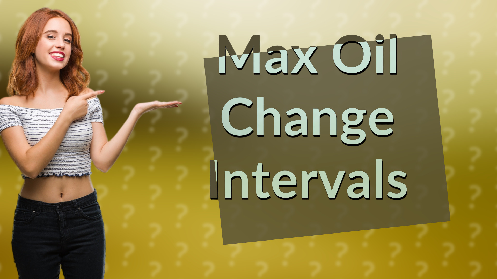Max Oil Change Intervals