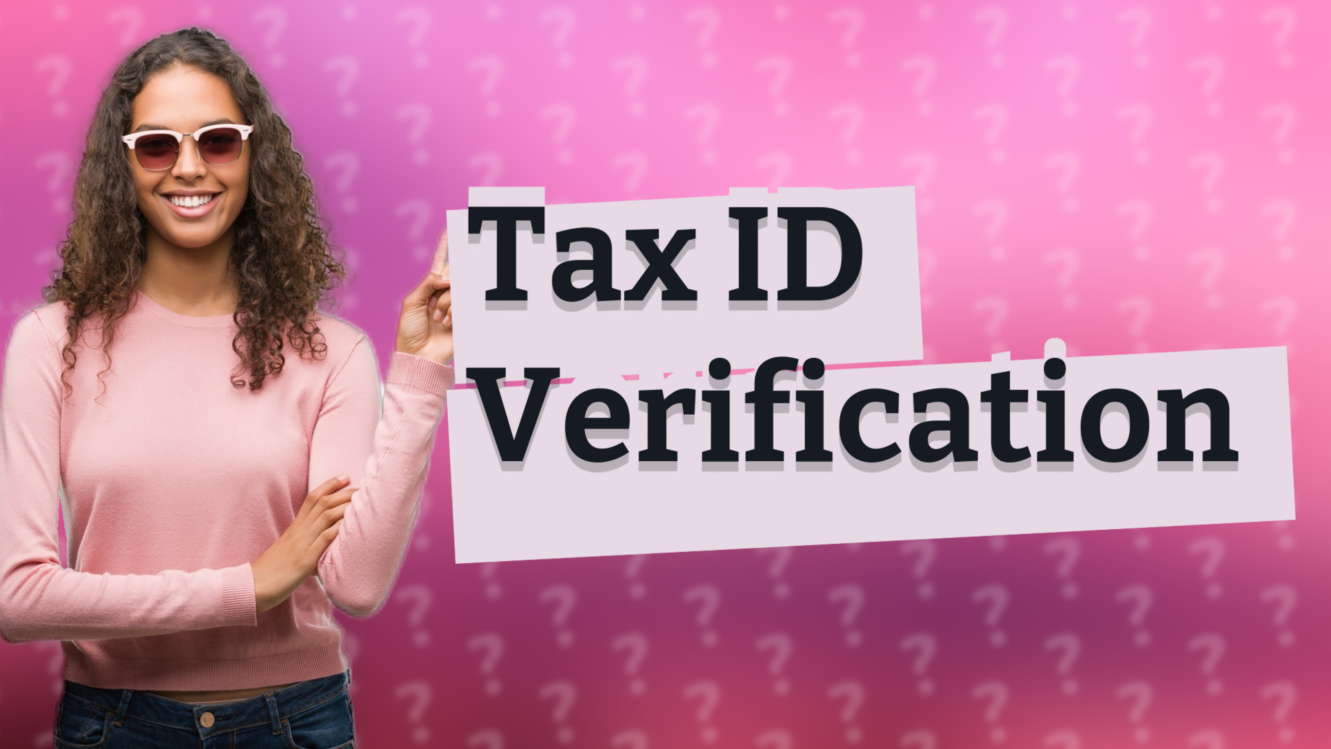 Tax ID Verification