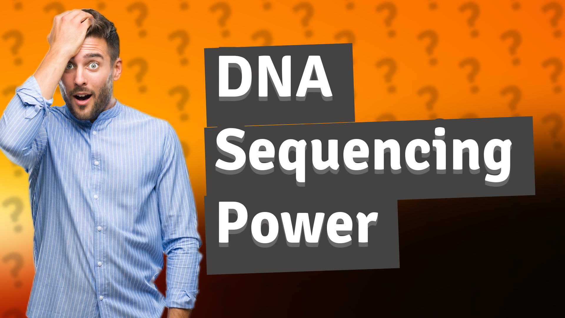 DNA Sequencing Power
