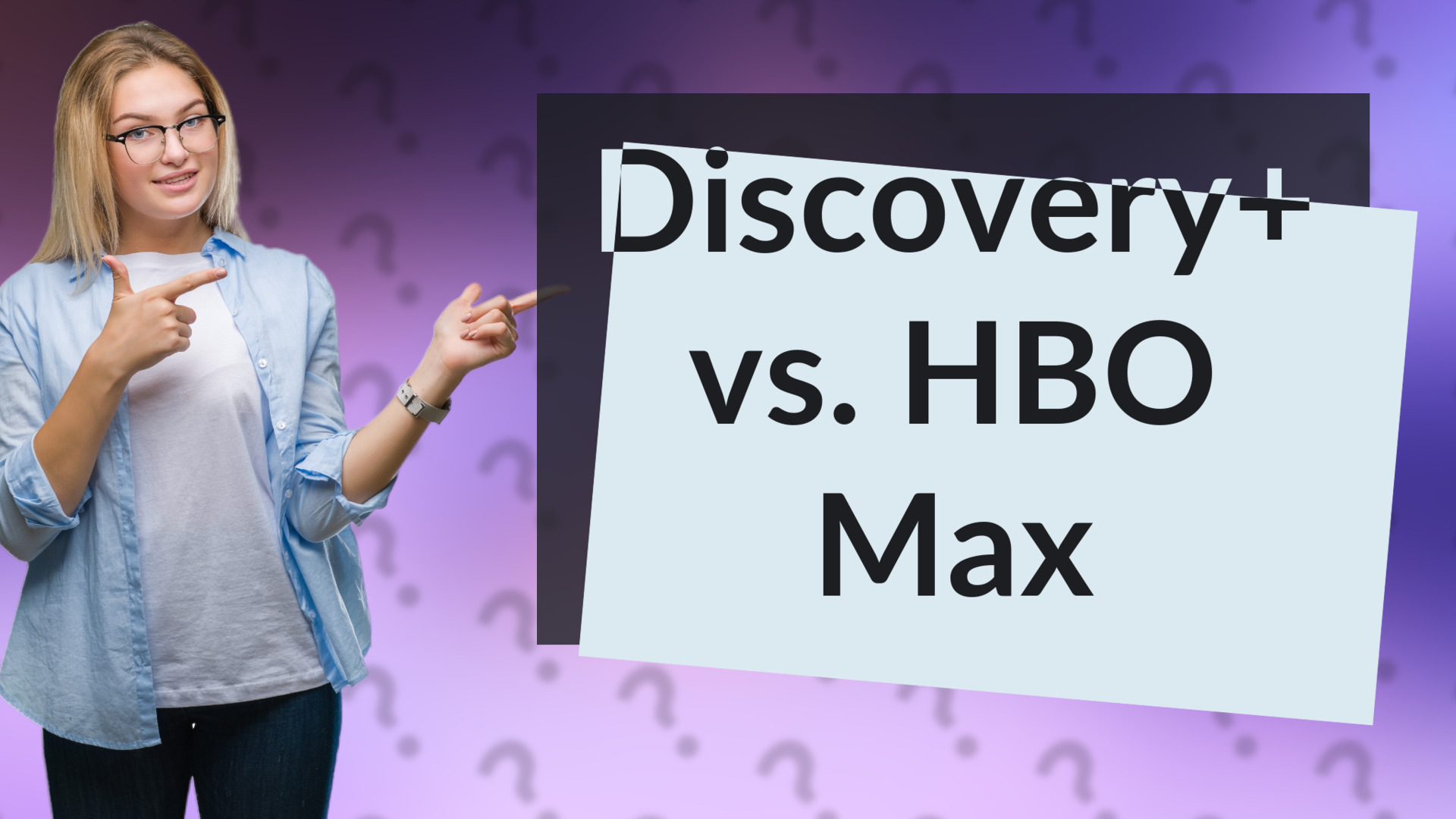Discovery+ vs. HBO Max