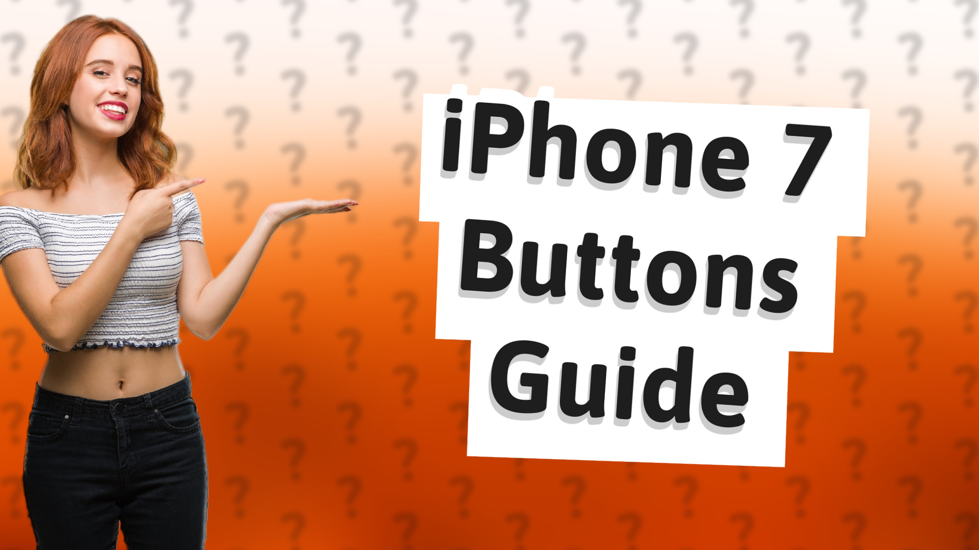 iPhone 7 Buttons Guide