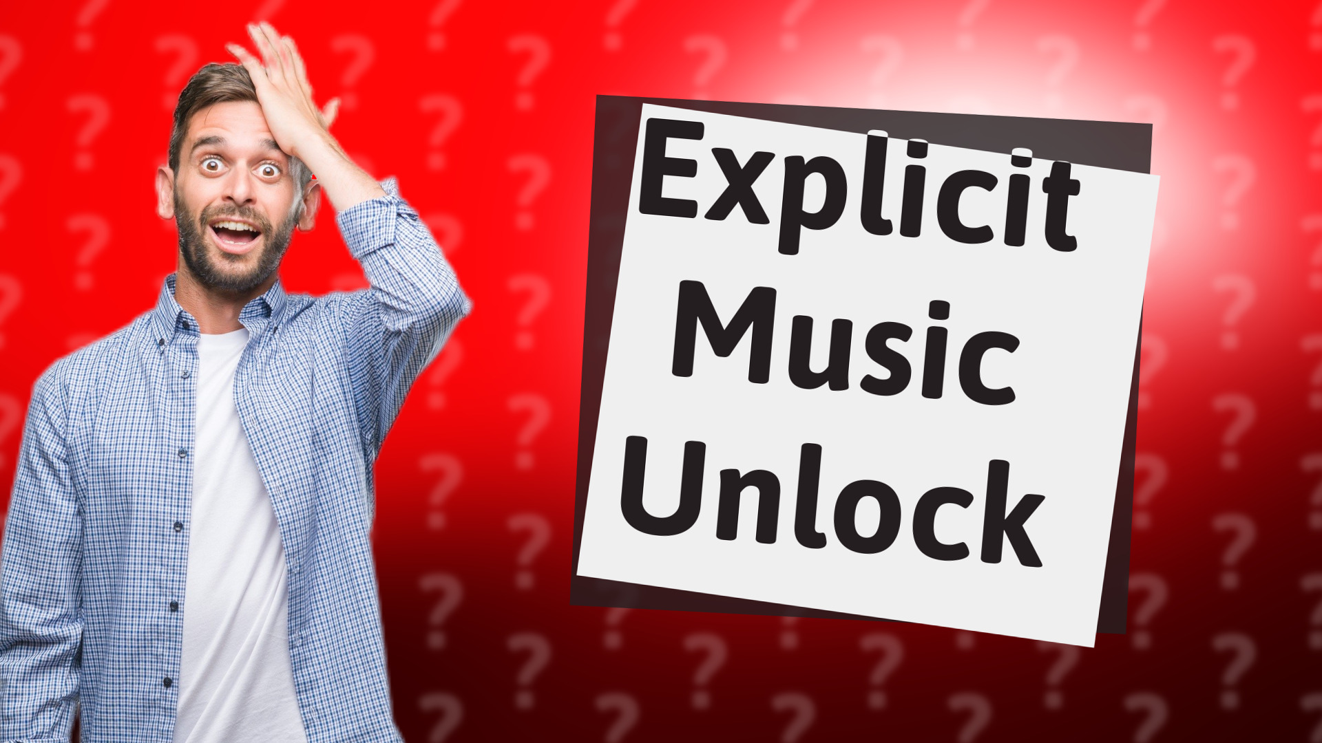 Explicit Music Unlock