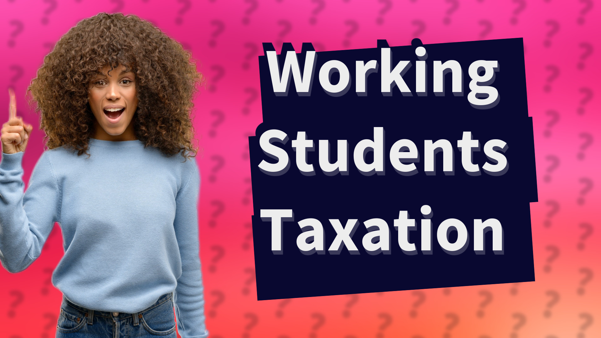 Working Students Taxation