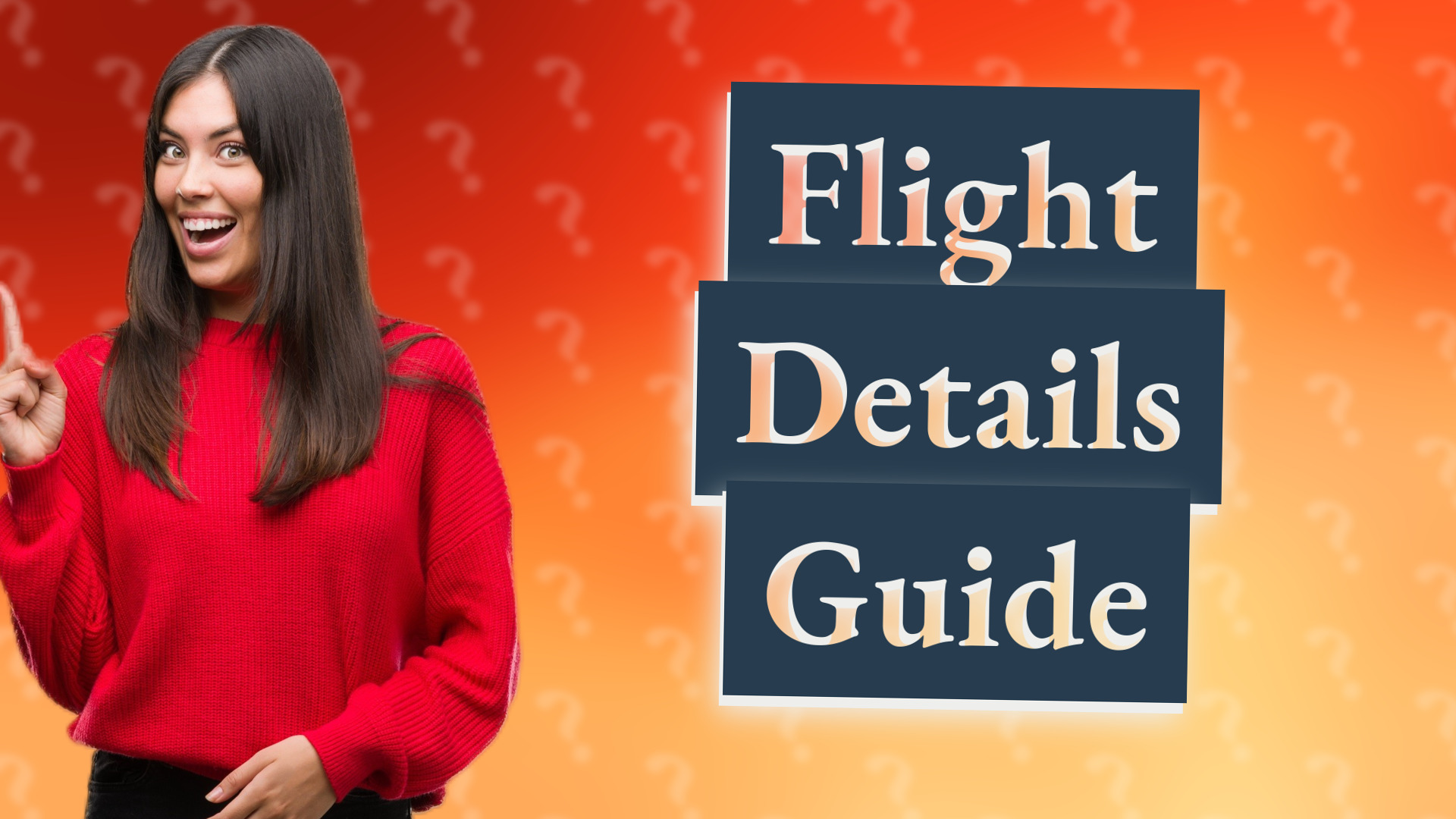 Flight Details Guide
