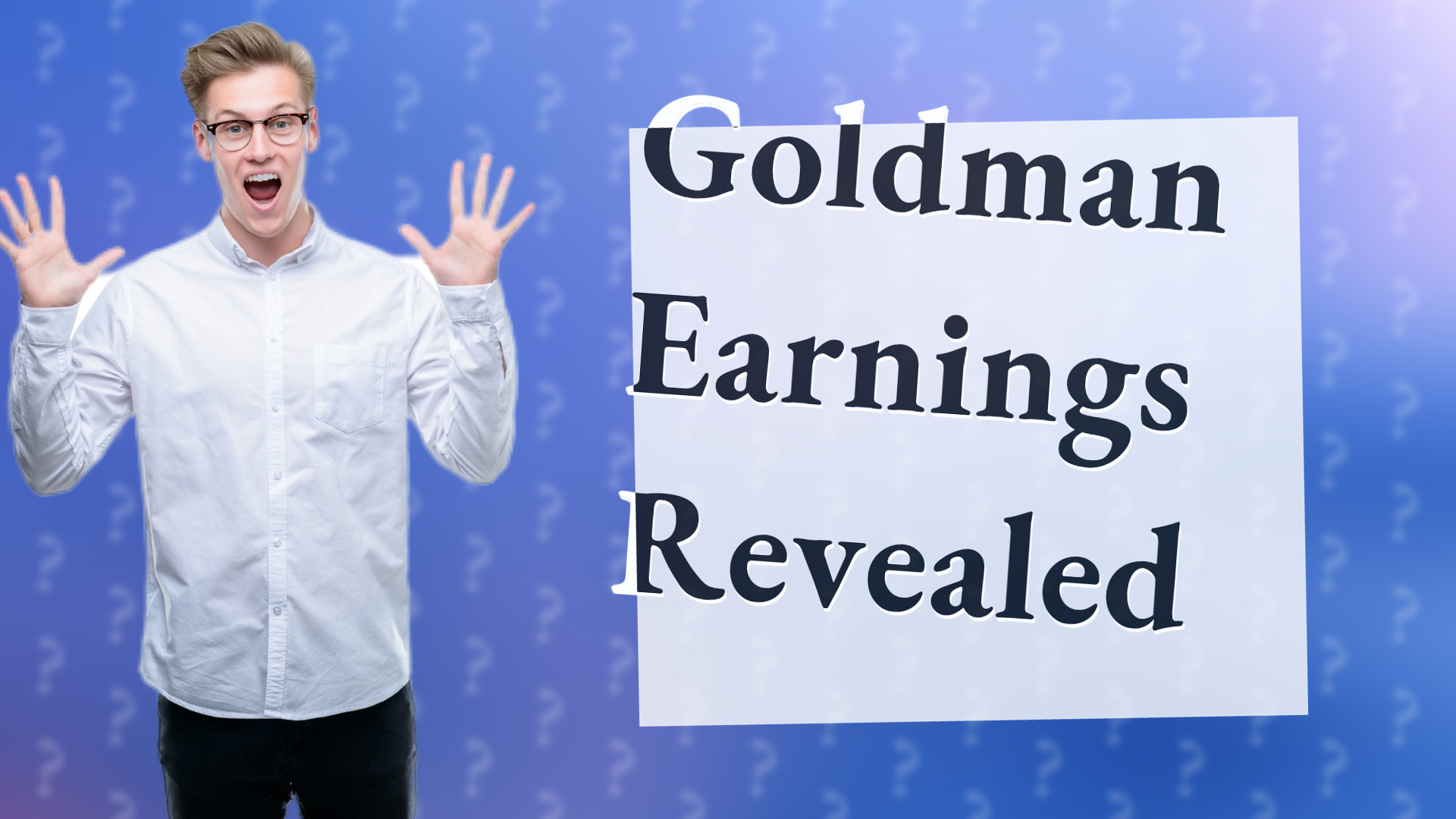 Goldman Earnings Revealed