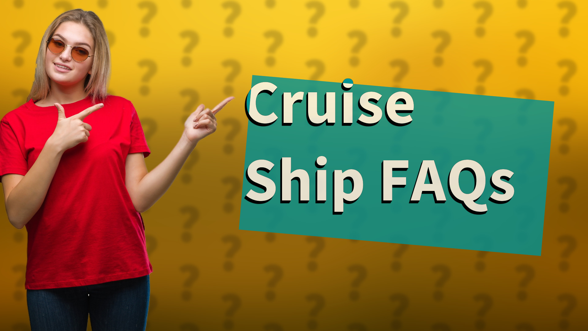 Cruise Ship FAQs