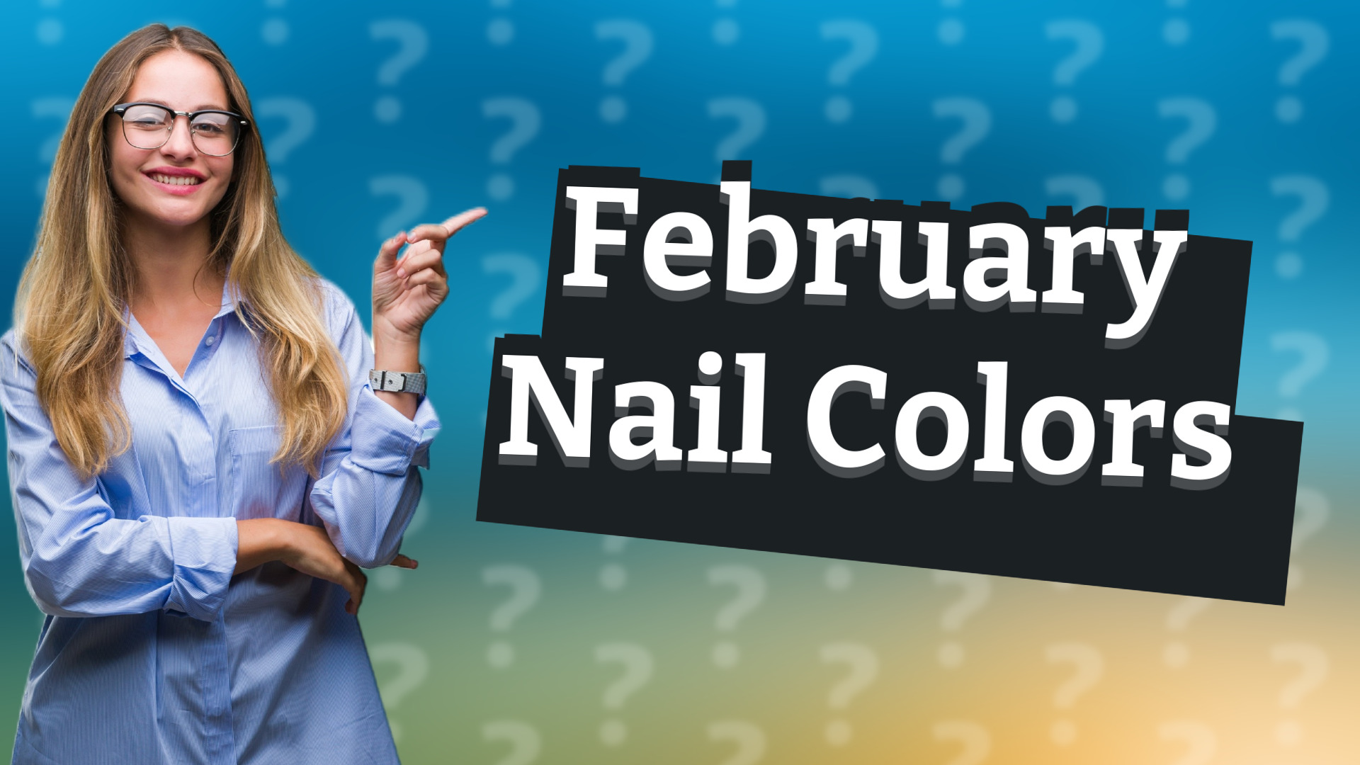 February Nail Colors