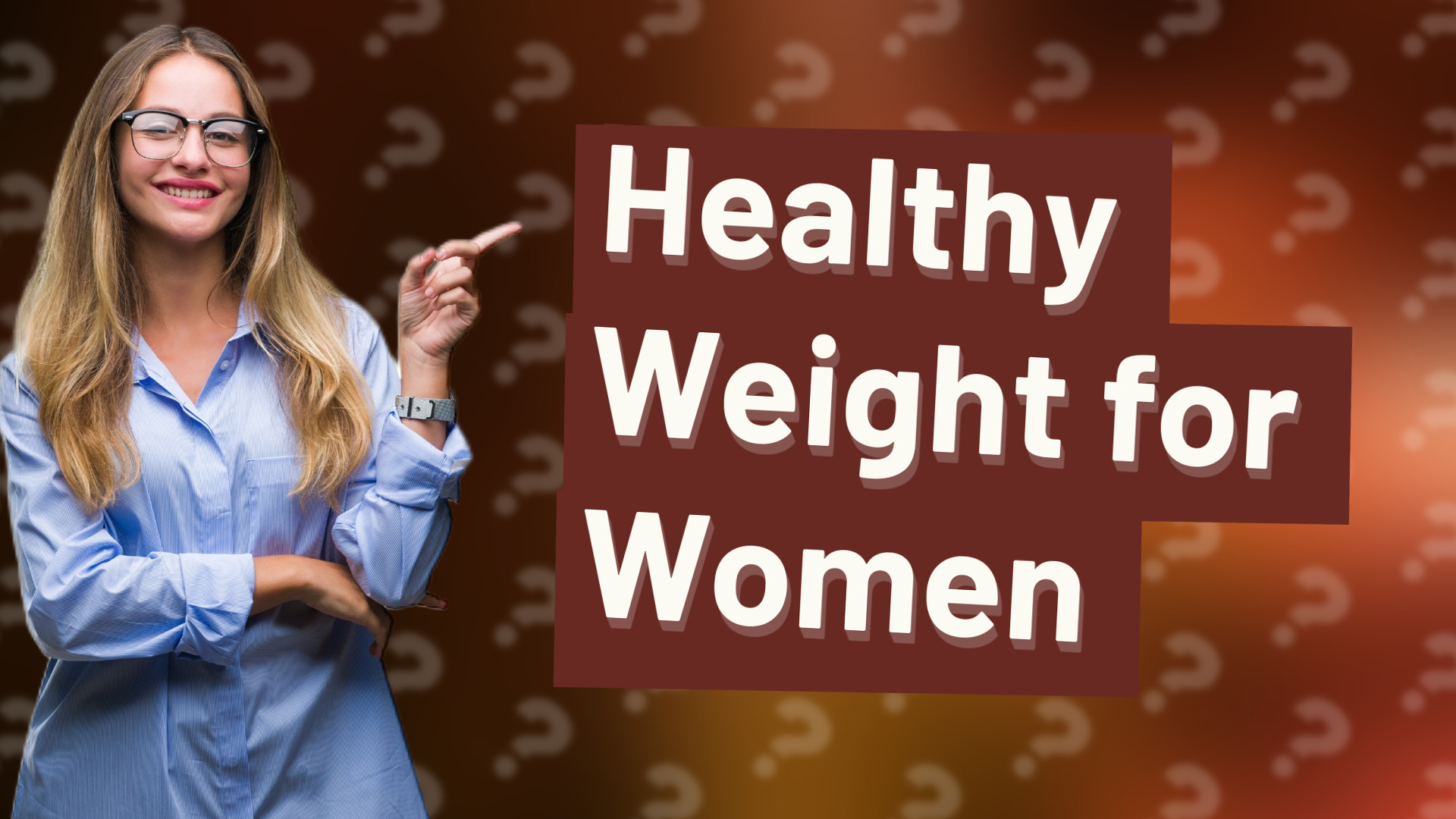Healthy Weight for Women