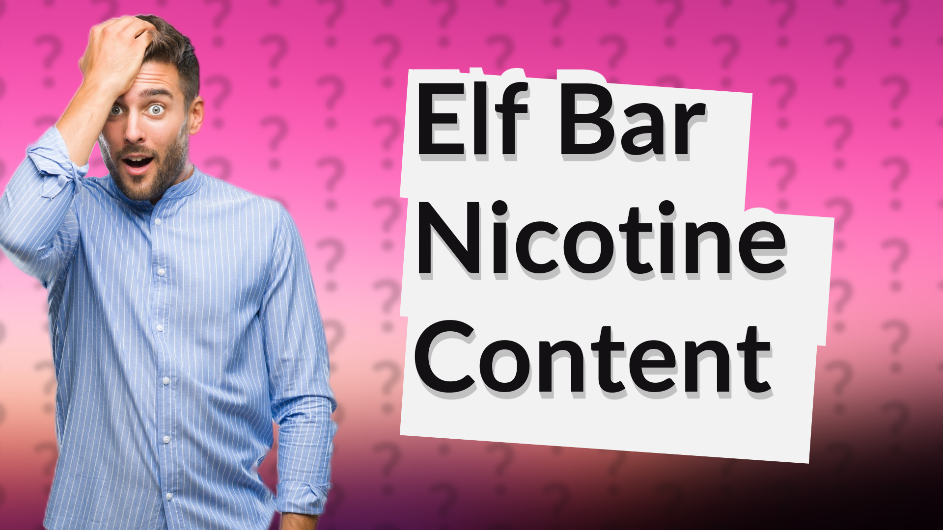 Elf Bar Nicotine Content