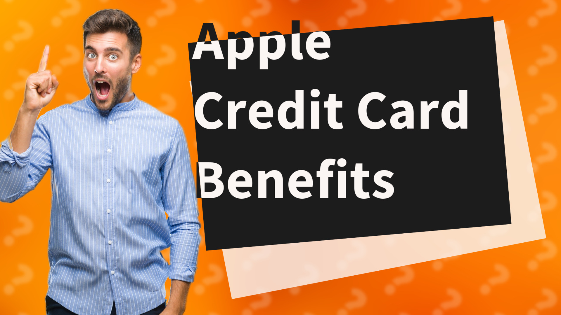 Apple Credit Card Benefits